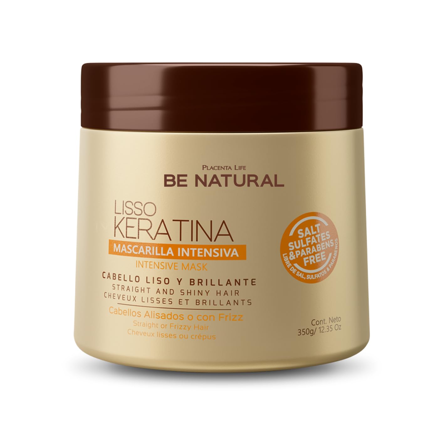 PLACENTA LIFE BE NATURAL LISSO KERATINA Mask with Hydrolyzed Keratin for a Straight and Shiny Hair- No More frizz- Have a perfect Smooth - (350 ml/11.83 fl.oz)